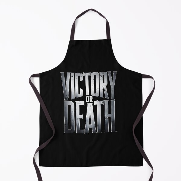 Item preview, Victory or Death designed and sold by Dilwish5.