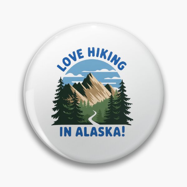 Item preview, Love hiking in Alaska! designed and sold by Gentle40Winks.