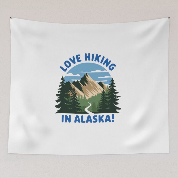 Item preview, Love hiking in Alaska! designed and sold by Gentle40Winks.