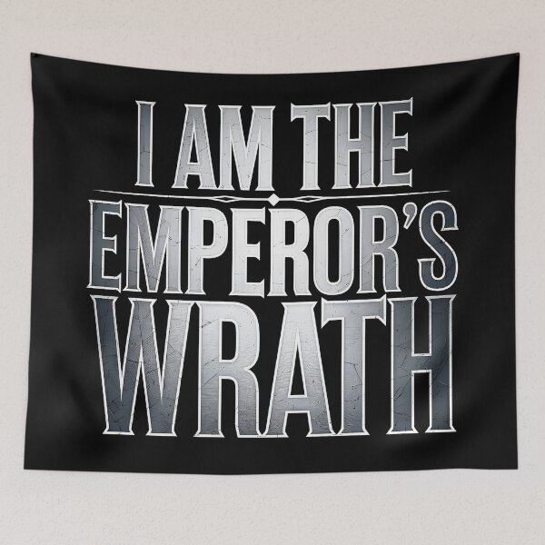 Item preview, I am the emperors Wrath designed and sold by Dilwish5.
