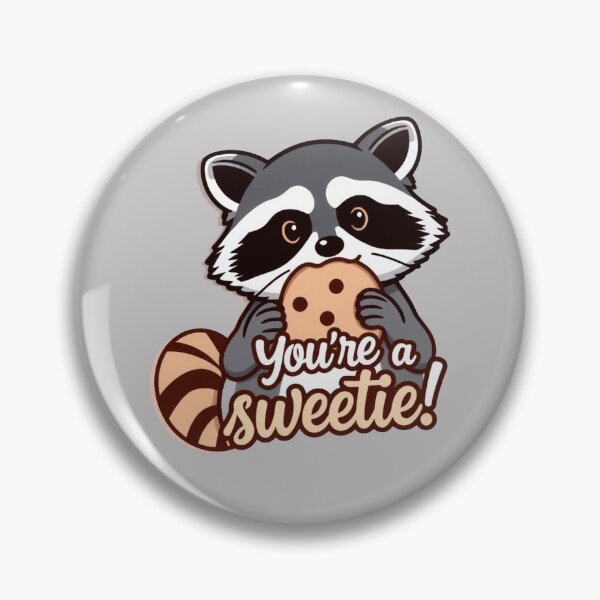 Item preview, You're a sweetie! designed and sold by Bratak.