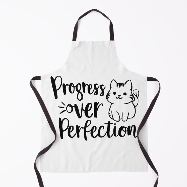 Item preview, Progress kitten : Progress Over Perfection designed and sold by KennerTH.
