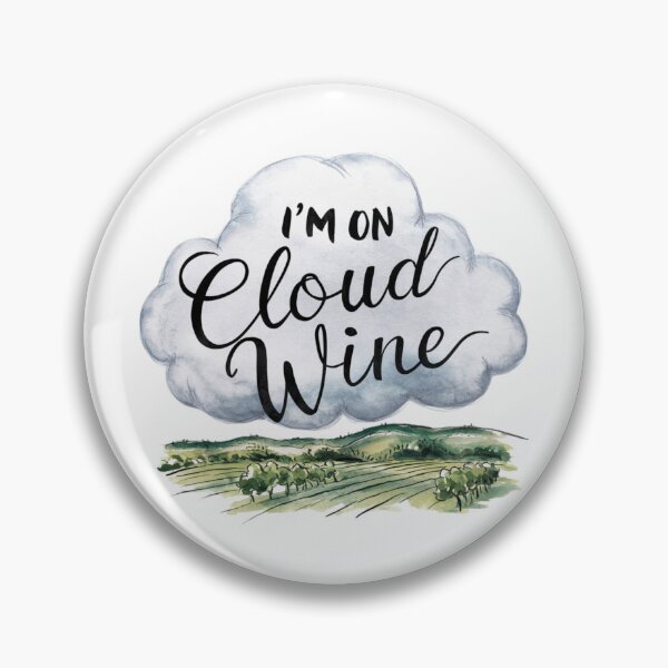 Item preview, I’m on Cloud Wine Design designed and sold by MrHStudio.