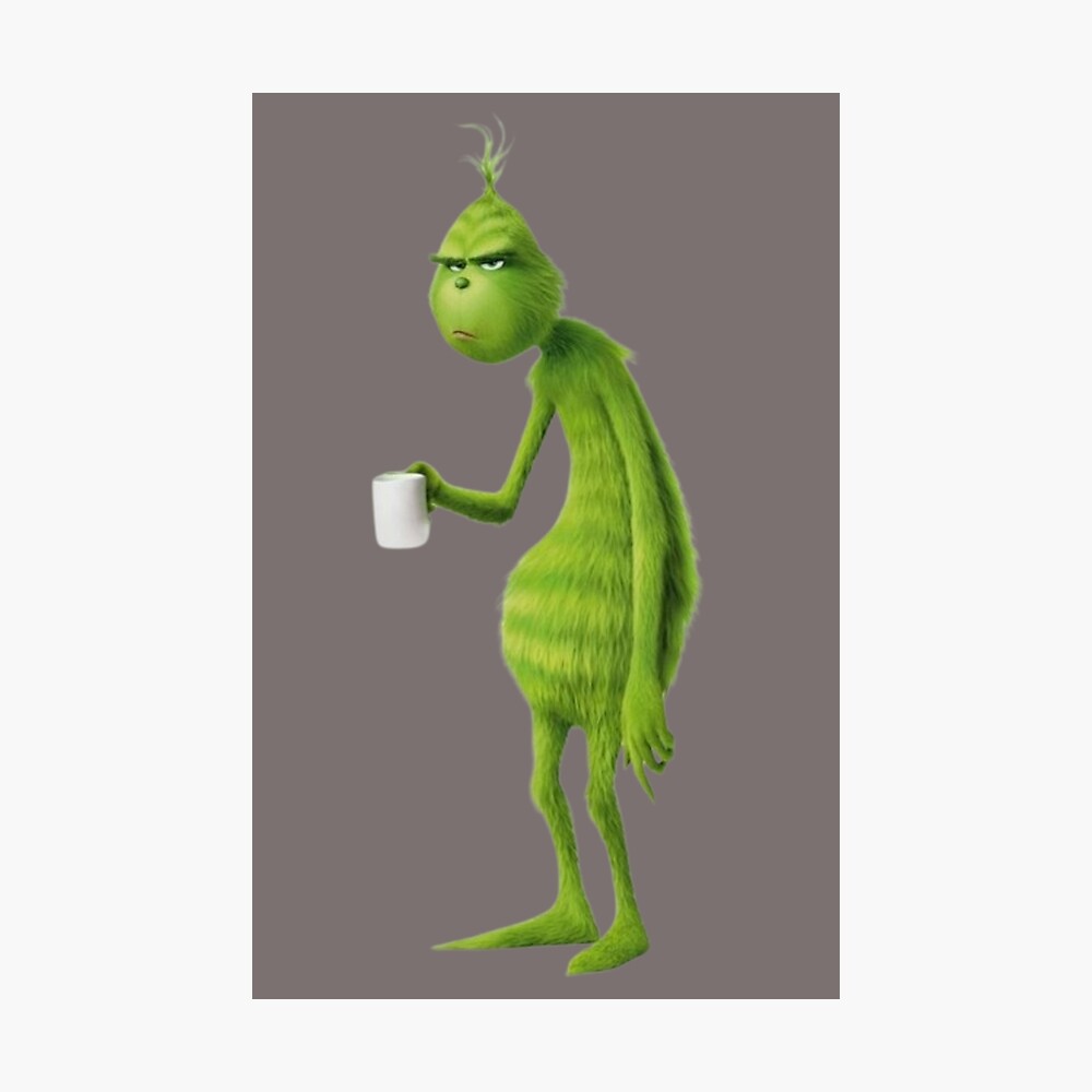 Disgruntled Angry Grinch Christmas New Year Poster