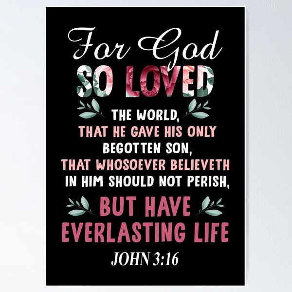 Item preview, John 3:16 Bible Verse Quote Christian art For  Home Office designed and sold by FernaRoje.