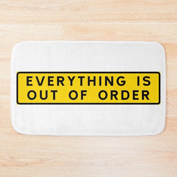 Item preview, Everything is out of order designed and sold by ALF2023.