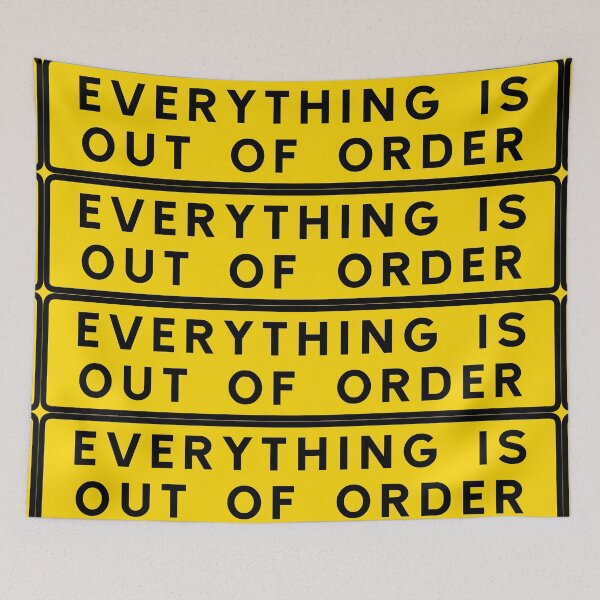 Item preview, Everything is out of order designed and sold by ALF2023.