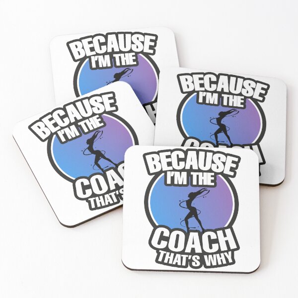 Item preview, Because I'm The Coach That's Why funny gift for gymnastics coaches designed and sold by LouzaArte.
