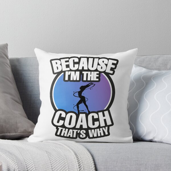 Item preview, Because I'm The Coach That's Why funny gift for gymnastics coaches designed and sold by LouzaArte.