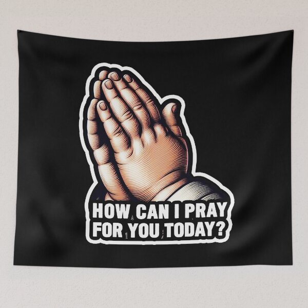 Item preview, How Can I Pray For You designed and sold by plushism.