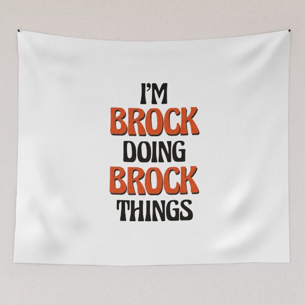 Item preview, I'm Brock Doing Brock Things designed and sold by Oussinc.
