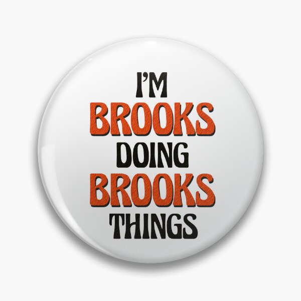 Item preview, I'm Brooks Doing Brooks Things designed and sold by Oussinc.