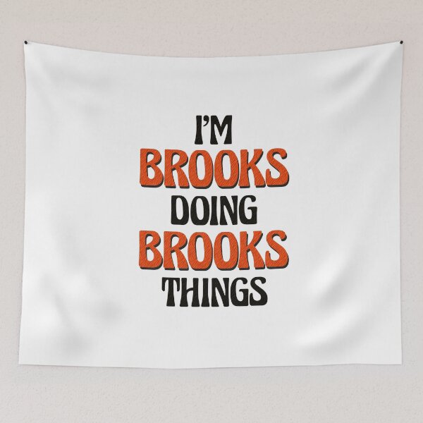 Item preview, I'm Brooks Doing Brooks Things designed and sold by Oussinc.