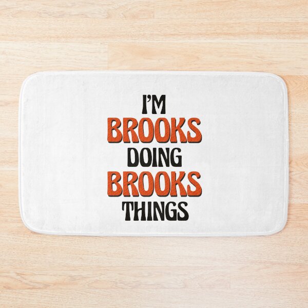 Item preview, I'm Brooks Doing Brooks Things designed and sold by Oussinc.