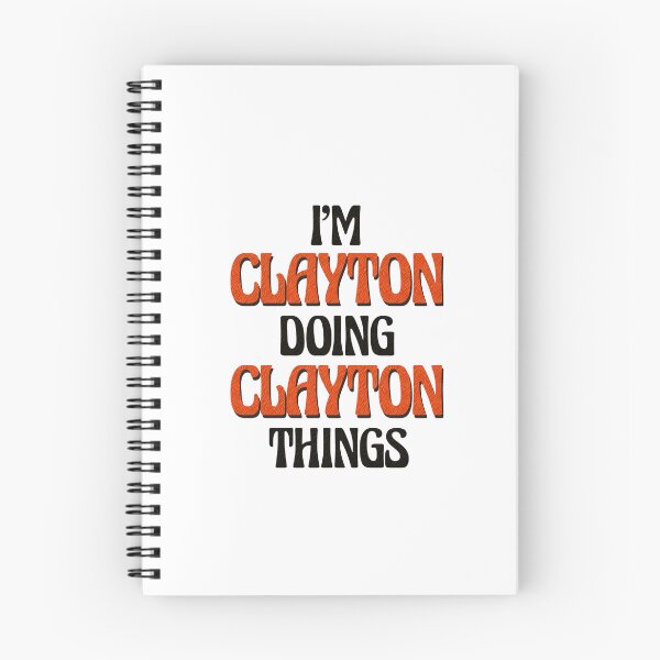 Item preview, I'm Clayton Doing Clayton Things designed and sold by Oussinc.