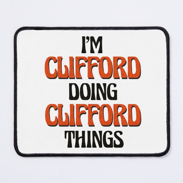 Item preview, I'm Clifford Doing Clifford Things designed and sold by Oussinc.