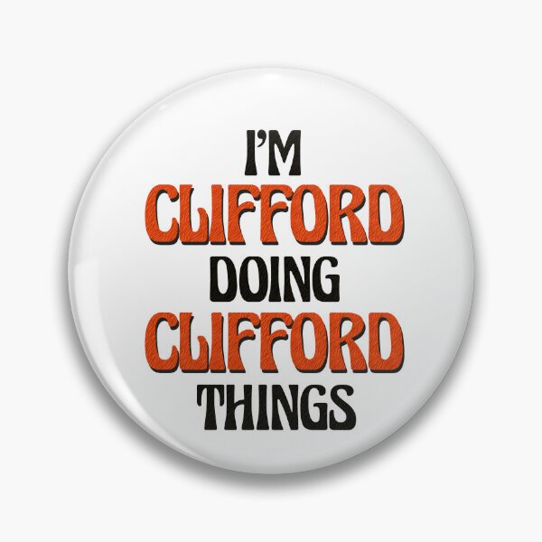 Item preview, I'm Clifford Doing Clifford Things designed and sold by Oussinc.