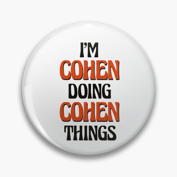 Item preview, I'm Cohen Doing Cohen Things designed and sold by Oussinc.