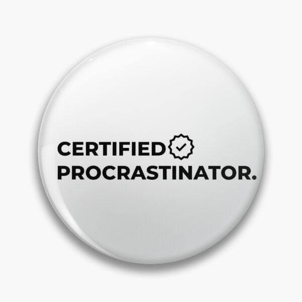 Item preview, Procrastinate it maximally designed and sold by Jessystile.