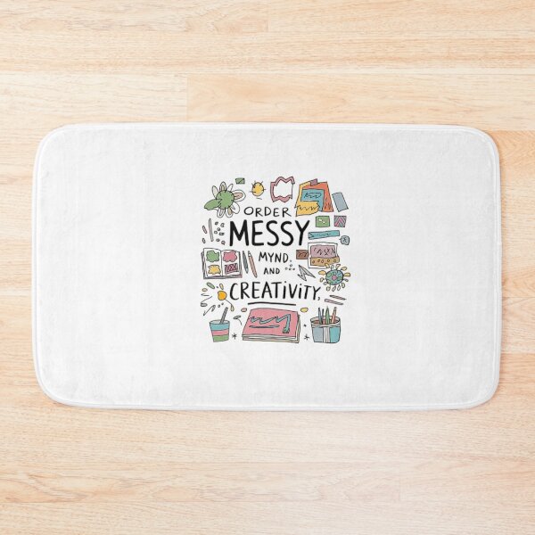 Item preview, Embrace Messy Minds for Creativity designed and sold by love3617.