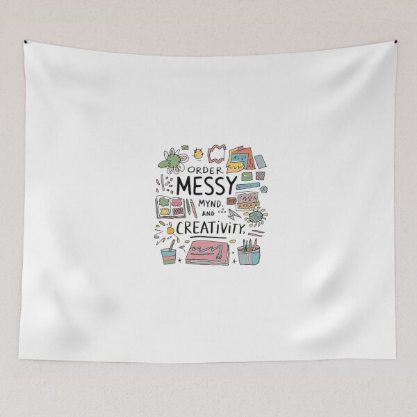 Item preview, Embrace Messy Minds for Creativity designed and sold by love3617.