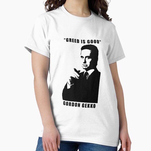 Item preview, Greed is Good by Gordon Gekko designed and sold by IconicFriends.