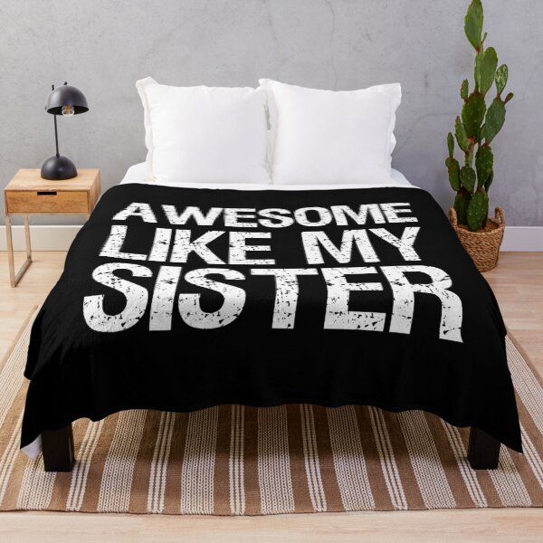 Item preview, Awesome Like My Sister II designed and sold by Lemon Pepper.
