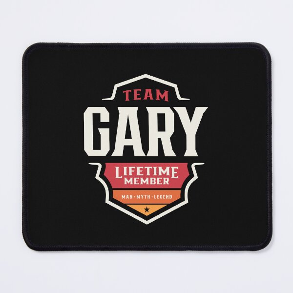 Item preview, Team Gary Lifetime Member Funny Name Gary designed and sold by cidolopez.
