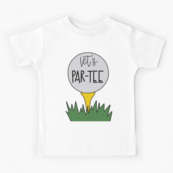 Let's Par Tee Golf Pun Kids T-Shirt