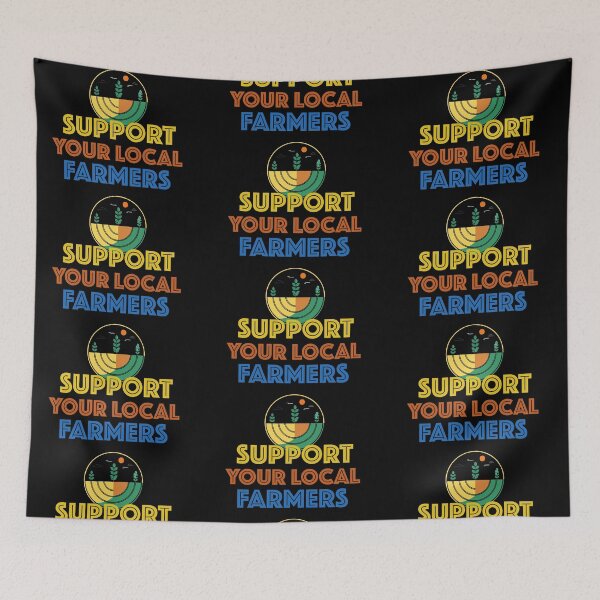 Item preview, Support your local farmers designed and sold by ericrautenbach.