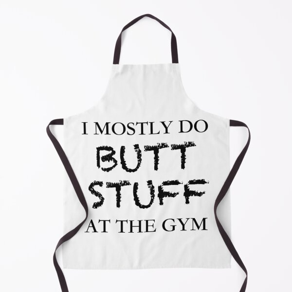 Item preview, I mostly do butt stuff at the gym designed and sold by ericrautenbach.