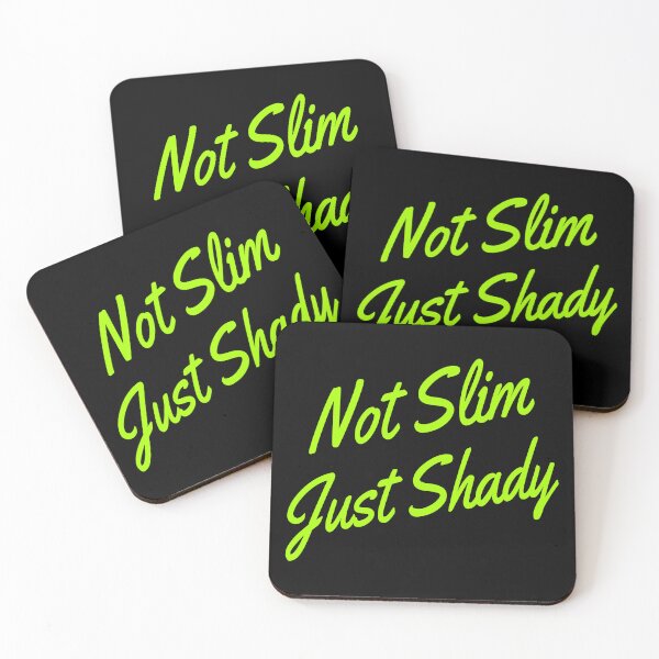 Item preview, Not Slim Just Shady Funny Quote designed and sold by Text2tee.
