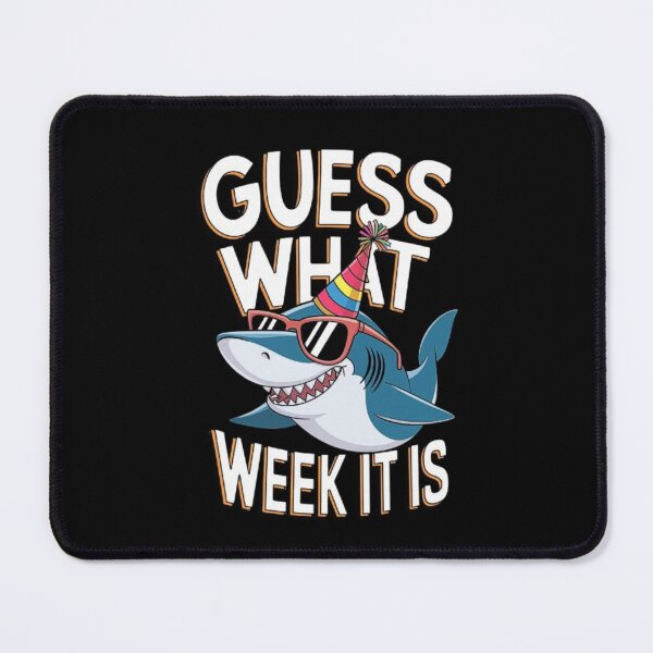 Item preview, Guess What? It’s Shark Week Fun Time designed and sold by love3617.