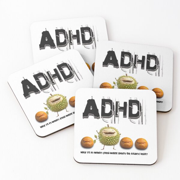Item preview, ADHD Durian: Why Fit In When You Were Born to Stand Out? designed and sold by DurianCraze.
