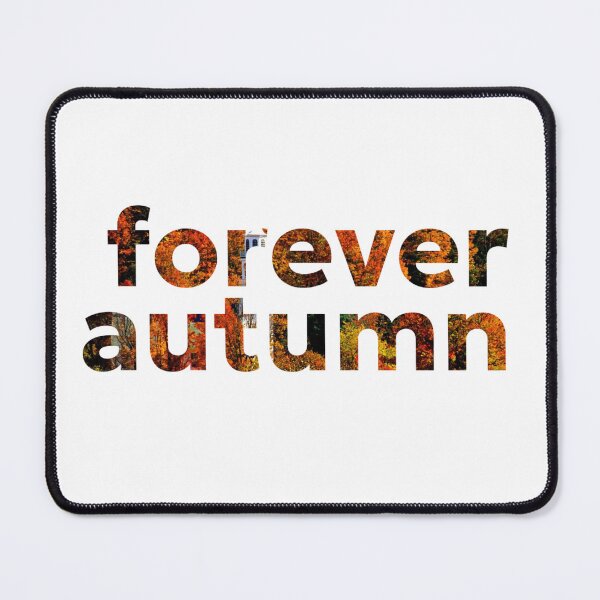 Item preview, Forever Autumn designed and sold by CharismaticMindArt.