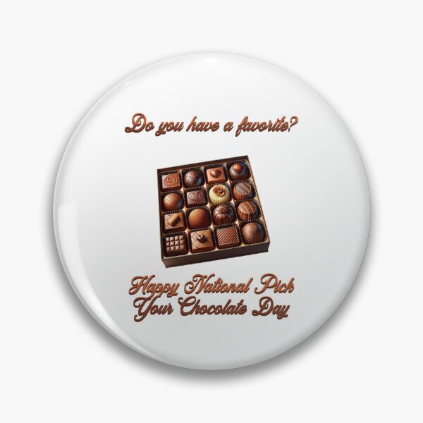 Item preview, Happy Pick Your Chocolate Day designed and sold by S4G Tees.