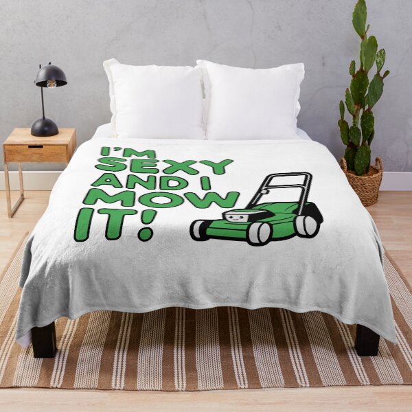 Item preview, I'm Sexy And I Mow It! Lawn Mower Gardening Humor designed and sold by PMCreative.