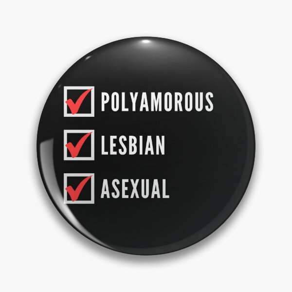 Item preview, Funny Polyamorous Lesbian Asexual designed and sold by Furia LGBTQ+ Accessories.