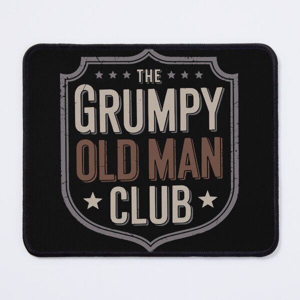 Item preview, The Grumpy Old Man Club, Vintage Style Funny Old Man Humor designed and sold by madtoyman.