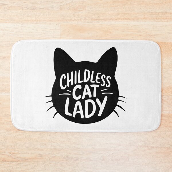 Item preview, Childless Cat Lady designed and sold by TahfahTk.