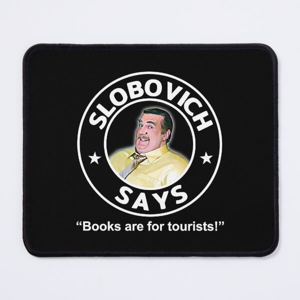 Item preview, Slobovich Says Books are for Tourists! designed and sold by retrozest.
