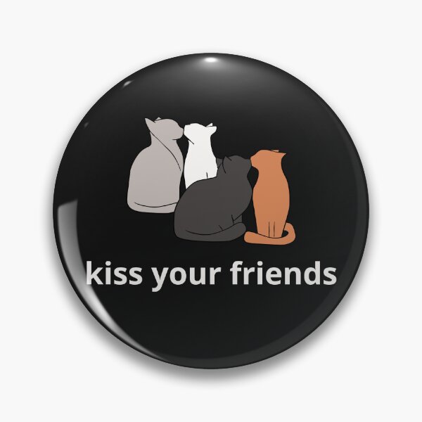 Item preview, Kiss Your Friends – Polyamory and Relationship Anarchy designed and sold by Furia LGBTQ+ Accessories.