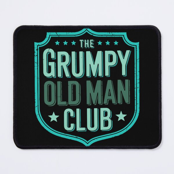 Item preview, The Grumpy Old Man Club, Vintage Style Funny Old Man Humor designed and sold by madtoyman.