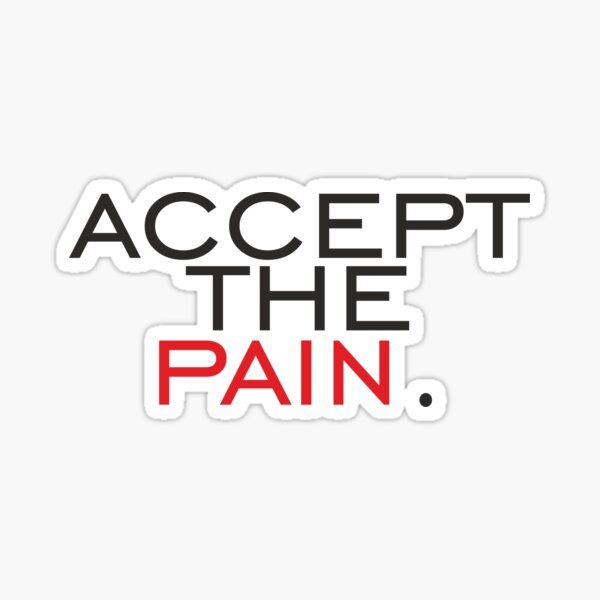 Item preview, Accept the Pain Discipline Fitness Running Sport Gym Motivation designed and sold by ArtisticPen-art.