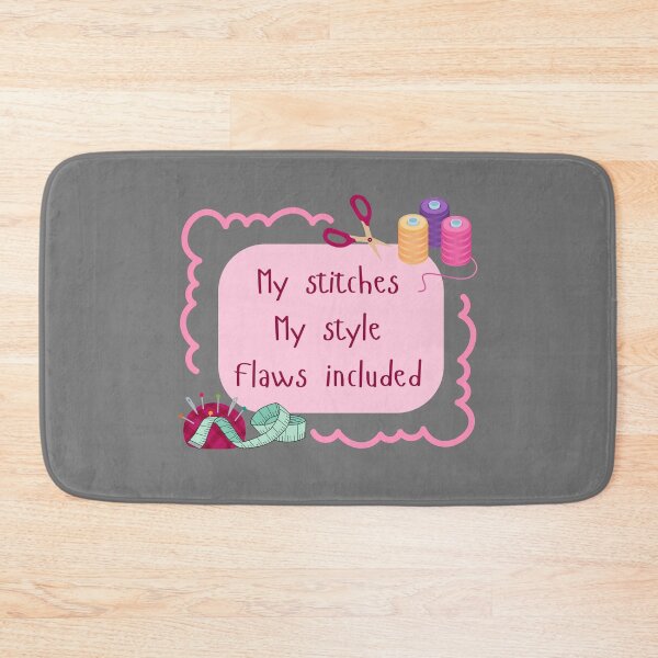 Item preview, My stitches, My style, Flaws included- Sewing Lovers Design designed and sold by LyricsWear.