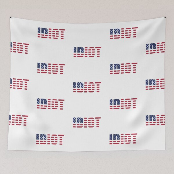 Item preview, Idiot of the American Variety - Star Spangled Banner Red White Blue designed and sold by unrealindeed.