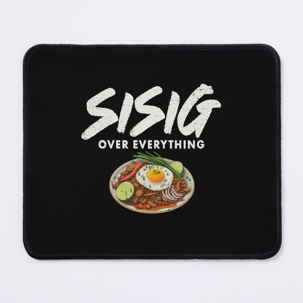 Item preview, Sisig Over Everything Funny Filipino Food Shirt designed and sold by Extra Rice Tees.