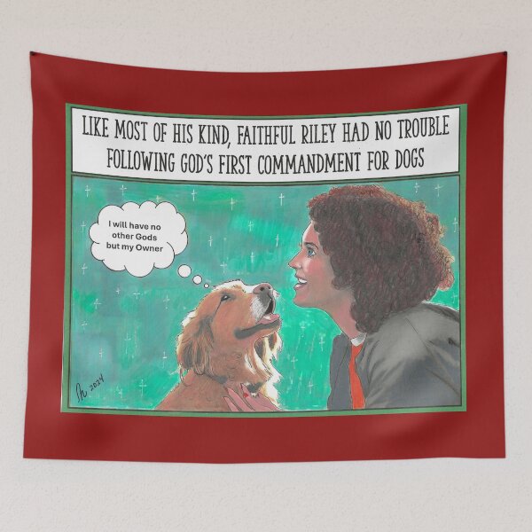 Item preview, God's First Commandment for Dogs designed and sold by RuthyBallard.