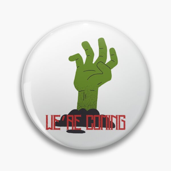 Item preview, We're Coming Zombie Hand | Horror Typography Design designed and sold by TrueMotion.