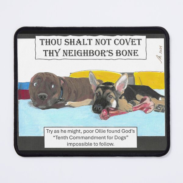 Item preview, God's Tenth Commandment for Dogs designed and sold by RuthyBallard.